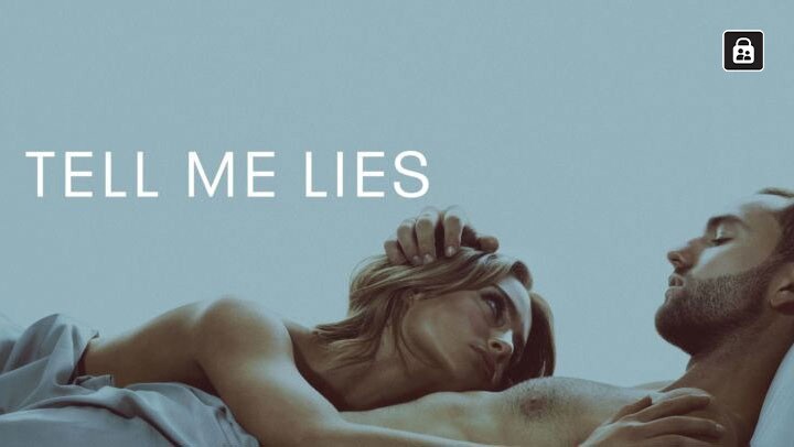 Tell Me Lies