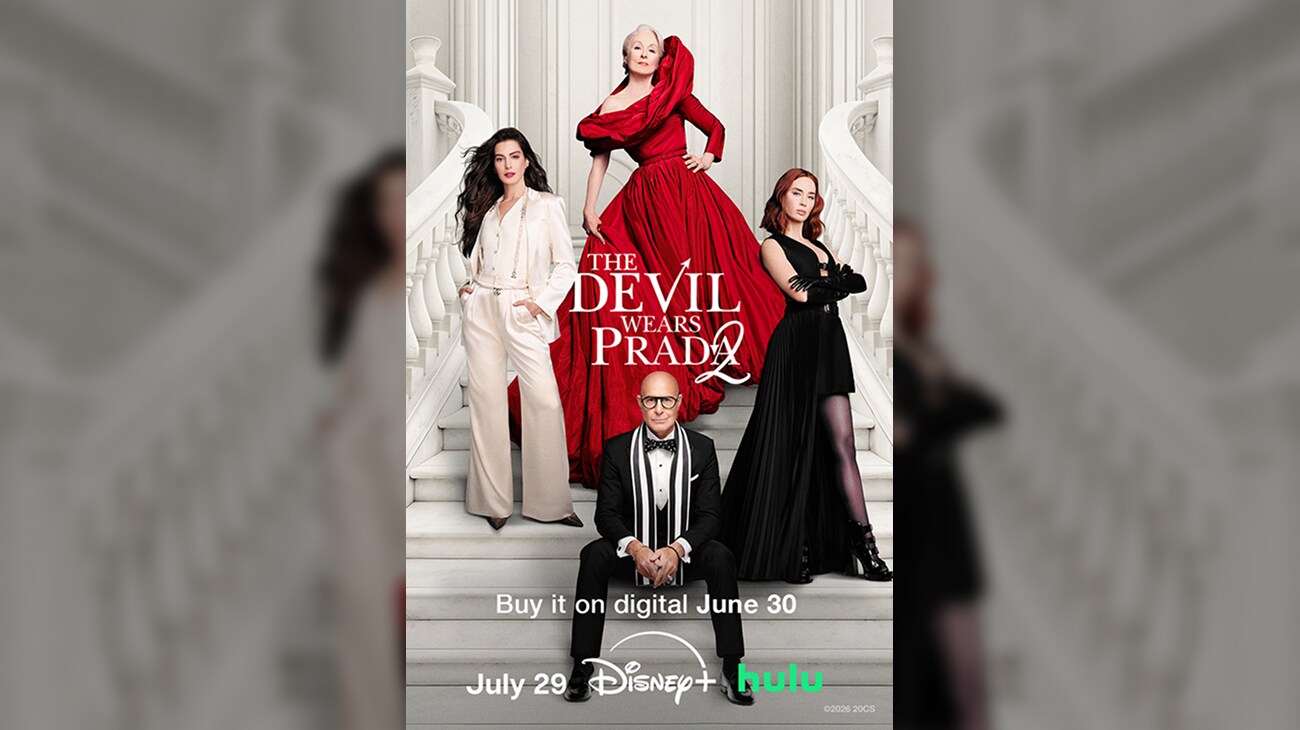 Image, clockwise from left, of Andy (Anne Hathaway), Miranda (Meryl Streep), Emily (Emily Blunt), and Nigel (Stanley Tucci) on a white staircase. | The Devil Wears Prada 2 | Buy it on digital June 30. | July 29 Disney+ hulu | movie poster