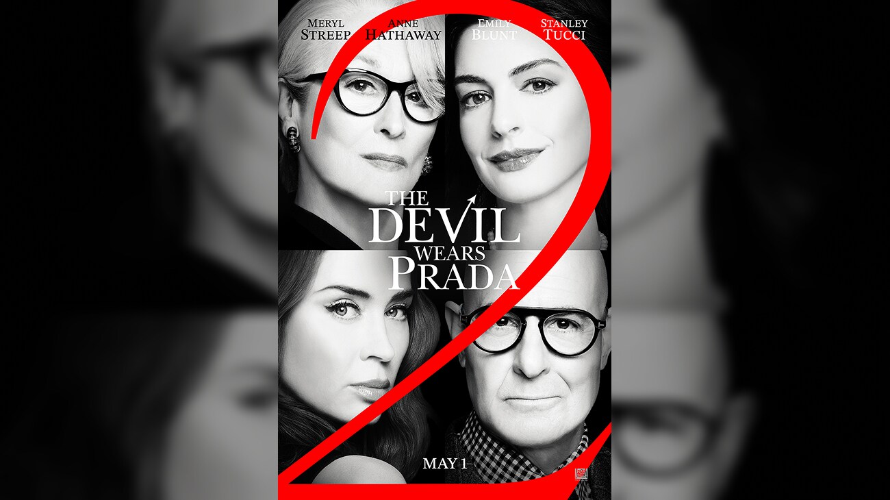 Image of Miranda (Meryl Streep,) Andy (Anne Hathaway,) Nigel (Stanley Tucci,) and Emily (Emily Blunt) clockwise from left in a quadrant style poster | The Devil Wears Prada 2 | May 1 | movie poster