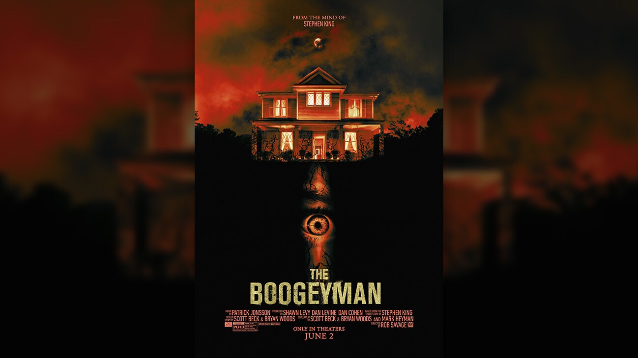 From the mind of Stephen King | The Boogeyman | Only in theaters June 2 | movie poster
