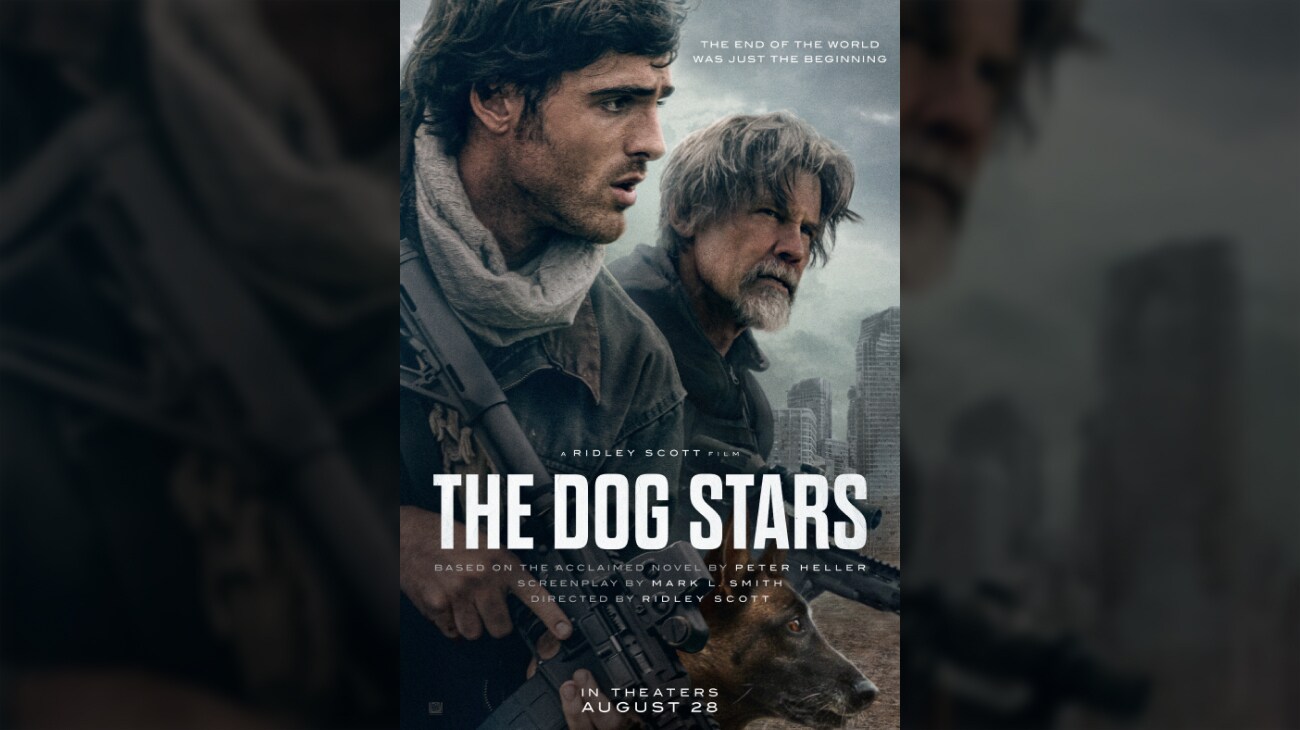 Image of Hig (actor Jacob Elordi), Bangley (actor Josh Brolin), and a dog standing together staring into the distance. | The end of the world was just the beginning. | A Ridley Scott film | The Dog Stars | Based upon the novel by Peter Heller | Screenplay by Mark L. Smith | Directed by Ridley Scott | In theaters August 28 | Rated R | movie poster
