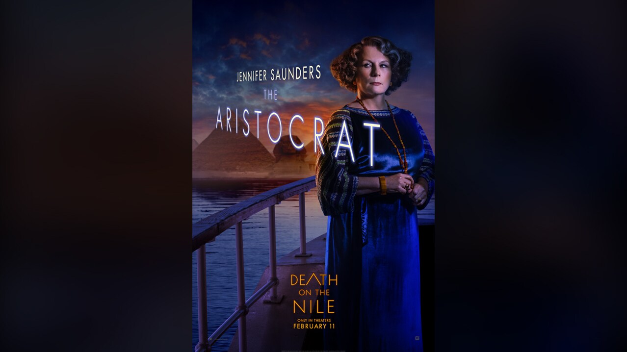 Jennifer Saunders | The Aristocrat | Death on the Nile | Only in theaters February 11