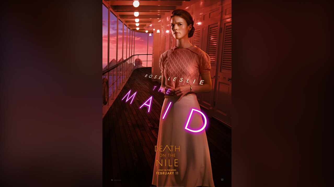 Rose Leslie | The Maid | Death on the Nile | Only in theaters February 11