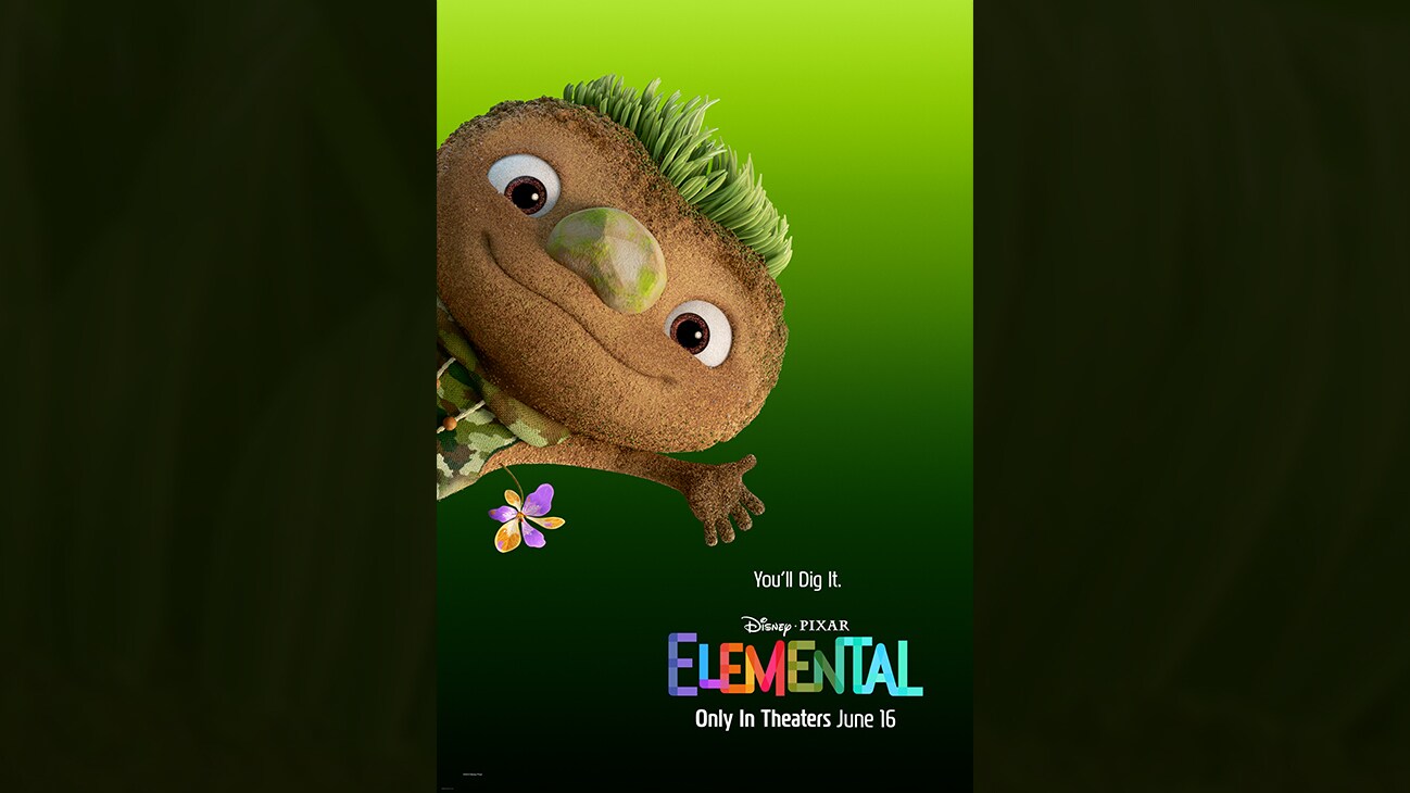 Clod | You'll Dig It. | Disney-Pixar | Elemental | Only In Theaters June 16 | character poster