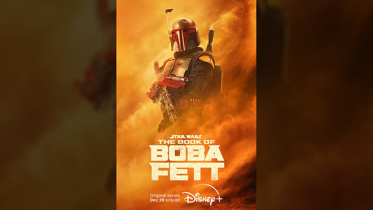 Image of Boba Fett from the Disney+ Original series Star Wars: The Book of Boba Fett | Original series Dec. 29 only on Disney+ | movie poster