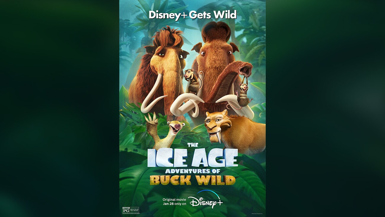 Disney+ Gets Wild | Image of the herd characters from the Disney+ Original movie The Ice Age Adventures of Buck Wild | Original movie Jan. 28 only on Disney+ | Rated PG