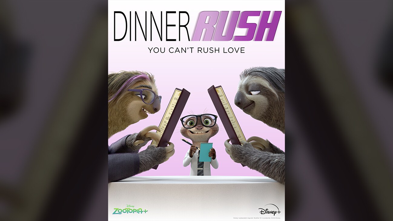 Dinner Rush | You Can't Rush Love | Two sloths reading menus with a rabbit waiter in between. | Watch the 6 all-new episodes for Disney's Zootopia+, NOW STREAMING only on @DisneyPlus!