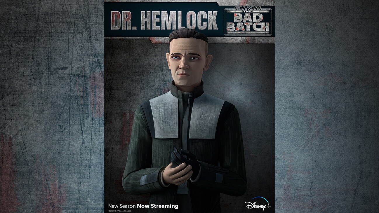 Dr. Hemlock | Star Wars: The Bad Batch Season 2 | New season now streaming | Disney+