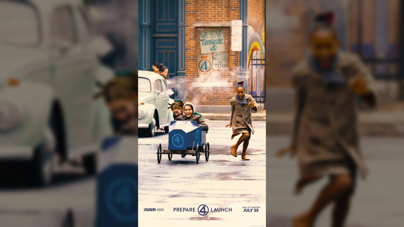 Image of a two girls in soap box racer/go kart with the number "4" on the front, with another girl running beside them, from the Marvel Studios movie, "The Fantastic Four: First Steps | Only in theaters July 25 | movie poster