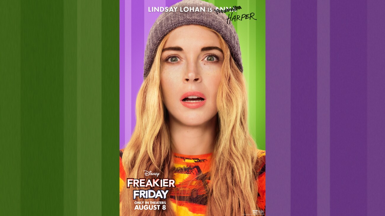 Lindsay Lohan is Anna/Harper | Disney | Freakier Friday | Only in theaters August 8