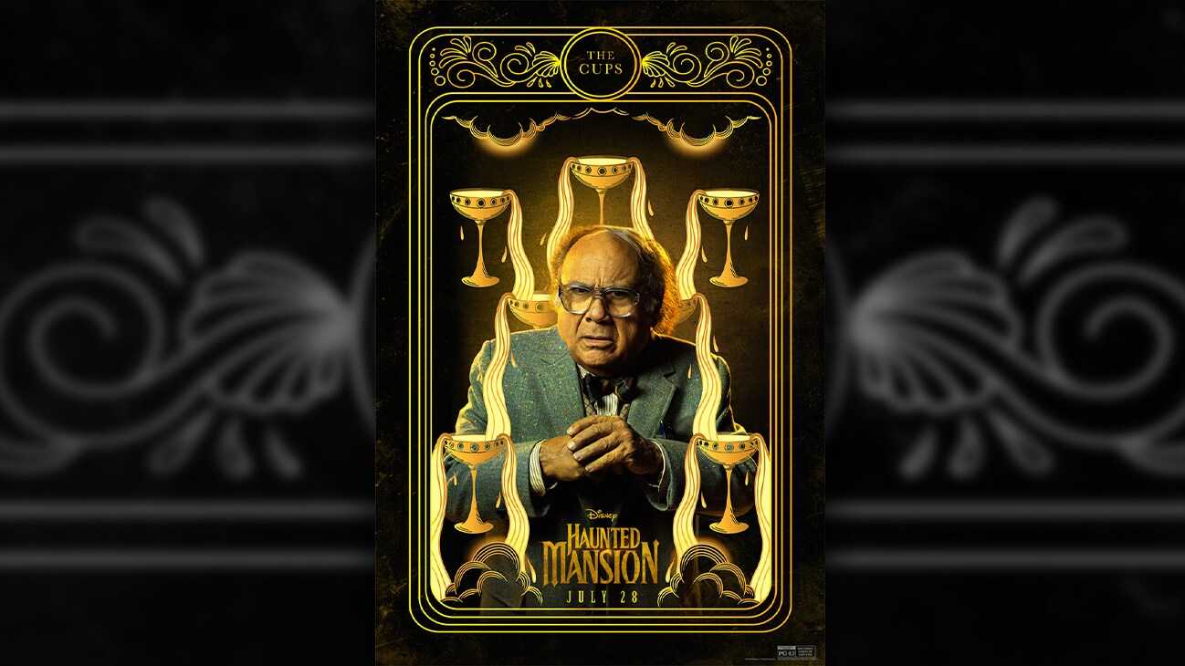 The Cups | Image of Danny DeVito | Disney | Haunted Mansion | July 28 | movie poster