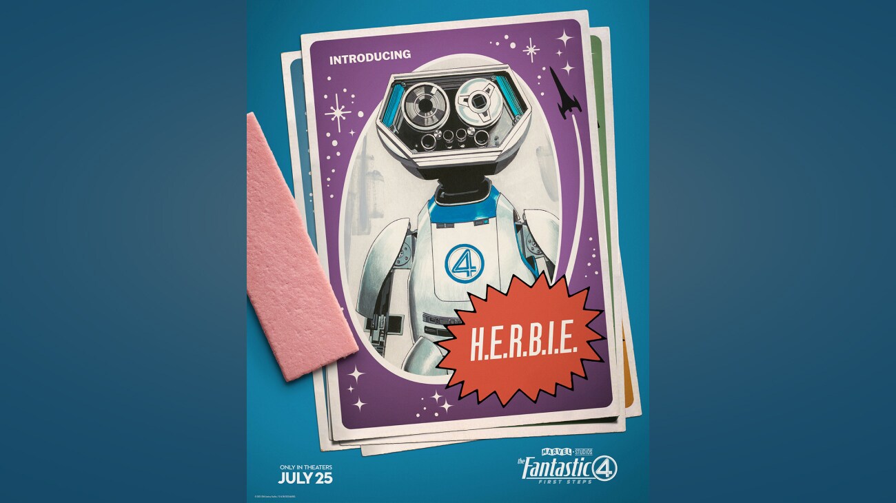 Illustrated image featuring H.E.R.B.I.E. (Matthew Wood) on a bubblegum card with copy that reads "Introducing H.E.R.B.I.E.." | Only in theaters July 25 | The Fantastic Four: First Steps | poster image