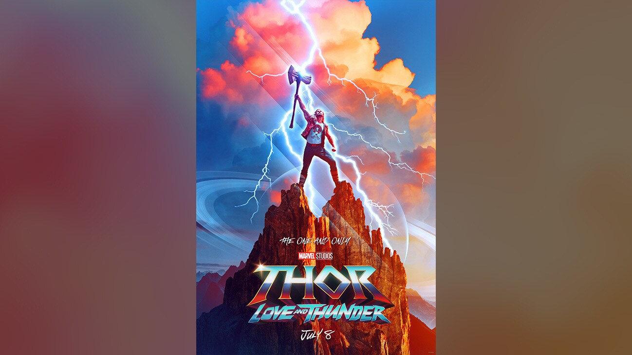 The One and Only | Marvel Studios | Thor: Love and Thunder | July 8
