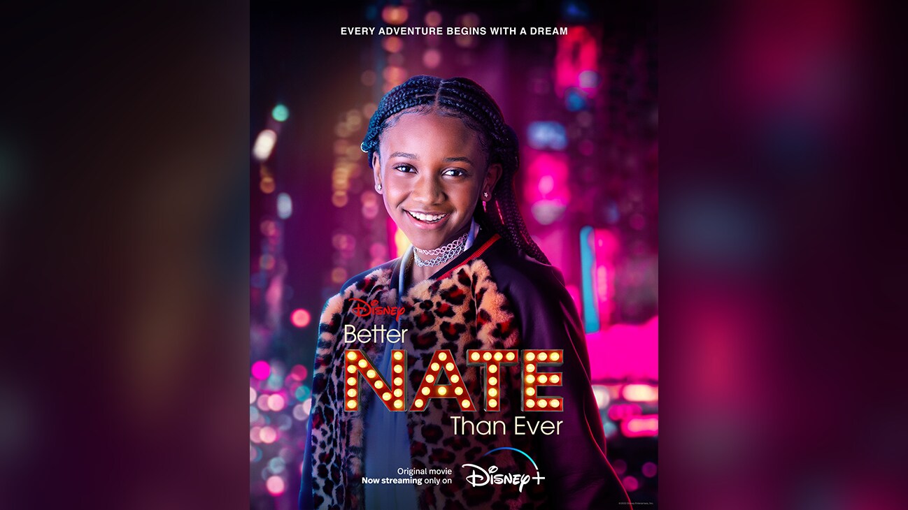 Libby | Every adventure begins with a dream | Disney | Better Nate Than Ever | Original movie now streaming only on Disney+ | movie poster
