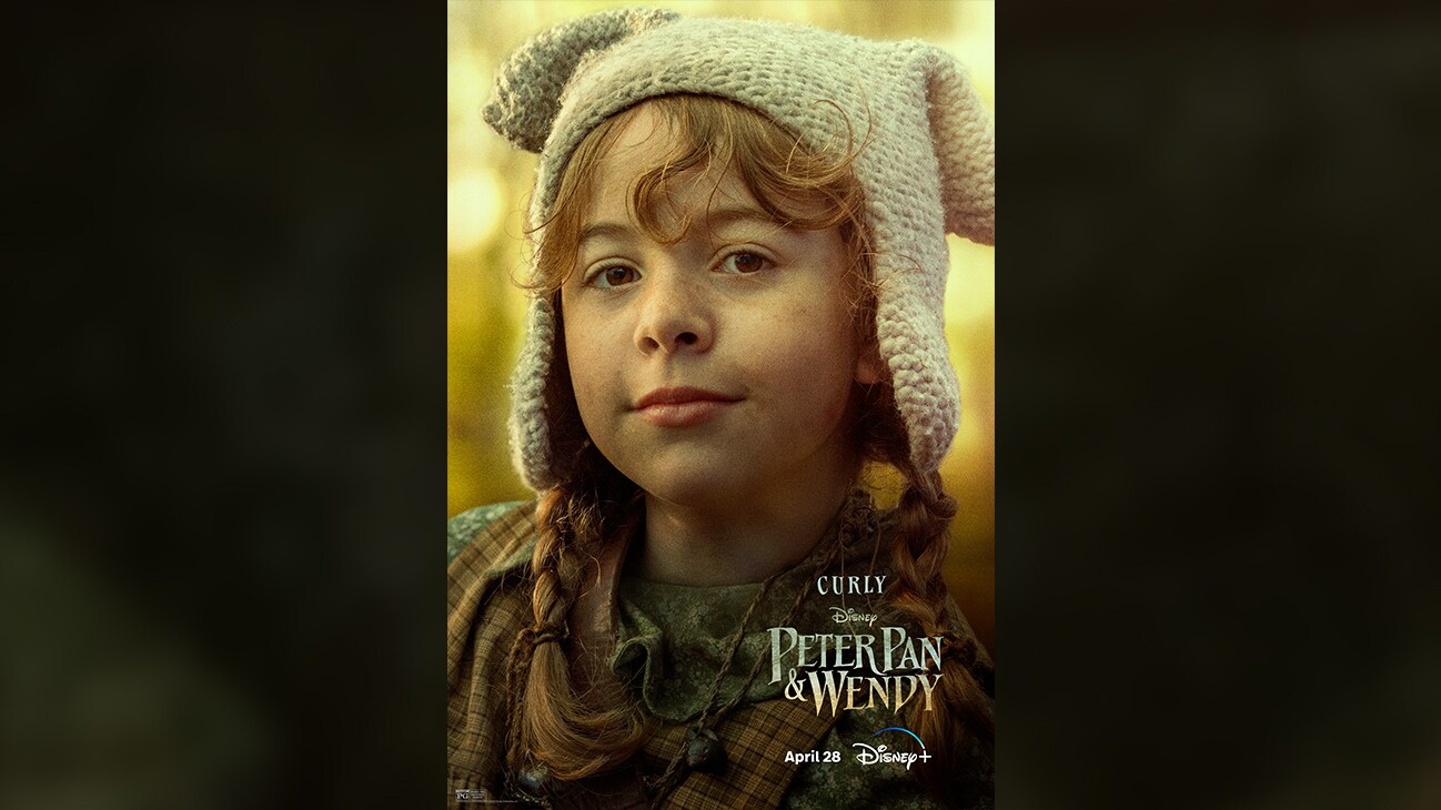 Curly | Peter Pan & Wendy | April 28 | movie poster