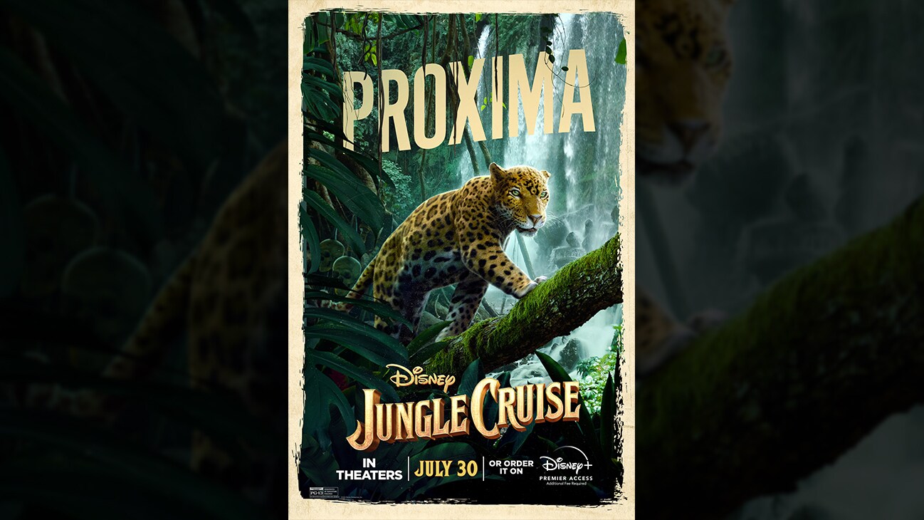 Proxima | Disney | Jungle Cruise | In theaters July 30 or order it on Disney+ Premier Access. Additional fee required. | poster