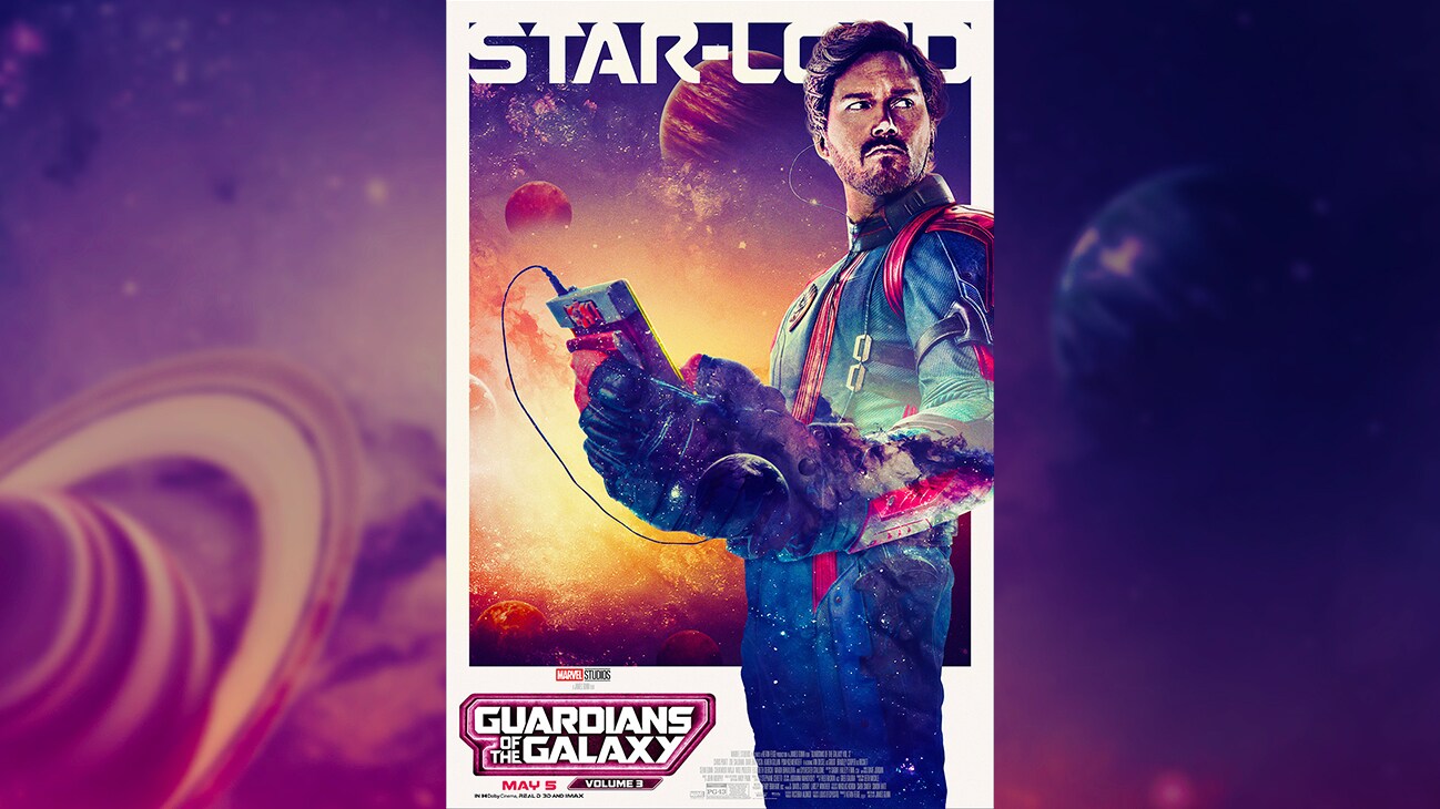 Star-Lord | Marvel Studios' Guardians of the Galaxy Vol. 3 | May 5 | Rated PG-13 | movie poster