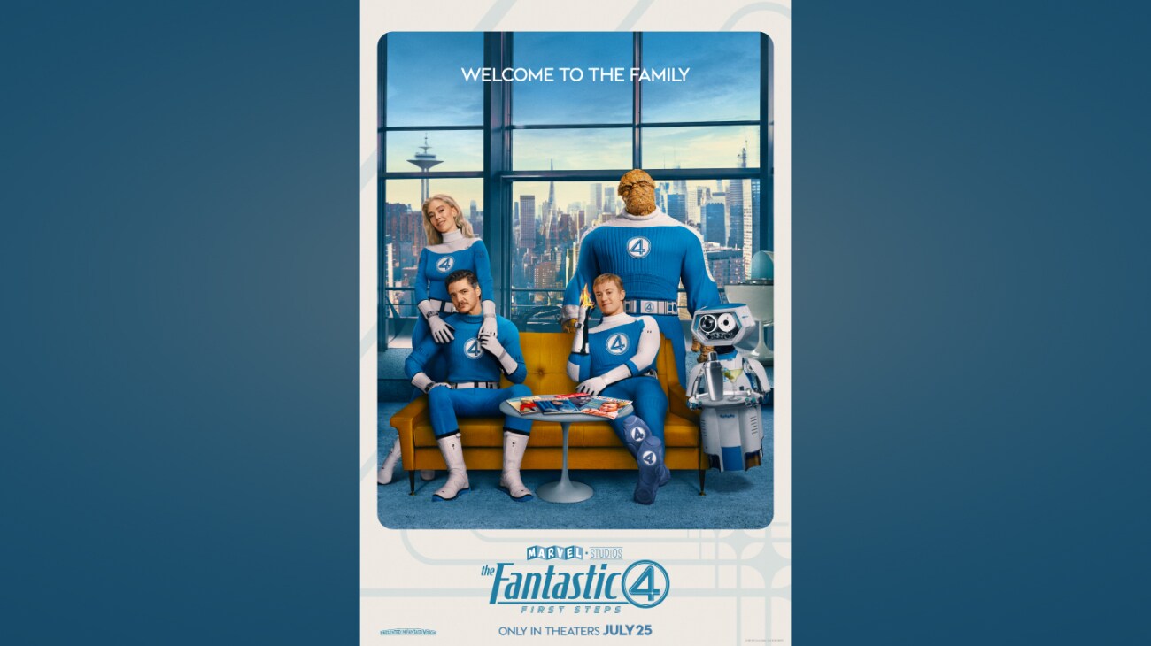Welcome to the family. | Marvel Studios | The Fantastic Four: First Steps | Image of Ebon Moss-Bachrach as Ben Grimm/The Thing, Joseph Quinn as Johnny Storm/Human Torch, Vanessa Kirby as Sue Storm/Invisible Woman and Pedro Pascal as Reed Richards/Mister Fantastic sitting and standing by a couch in front of a window overlooking a city. | Only in theaters July 25 | movie poster