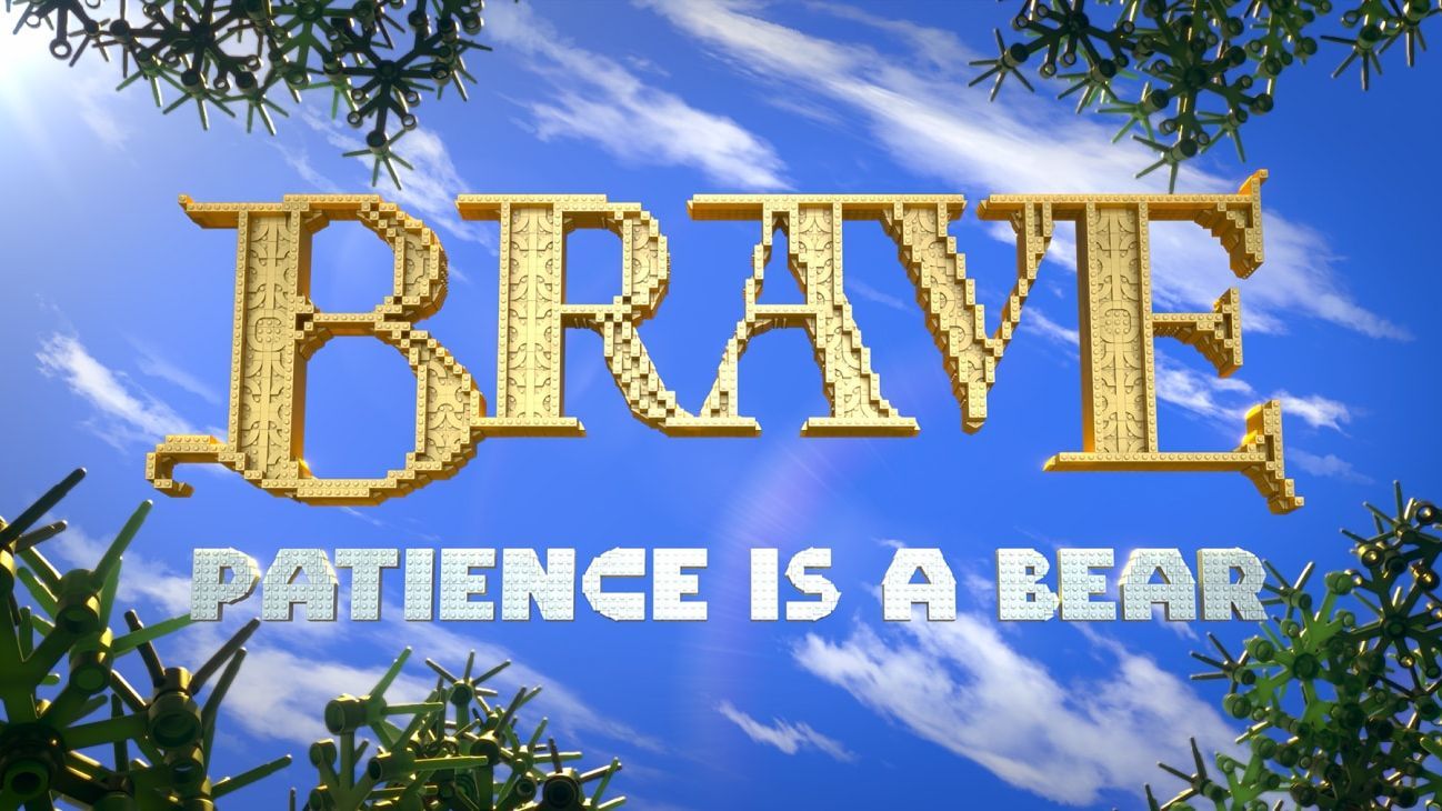 Image of the "Brave" logo and with the title "Patience is a Bear" below from the Disney+ Original series "LEGO Pixar BrickToons."