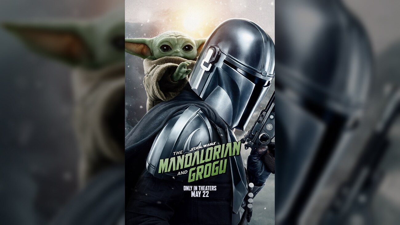 Image of Din Djarin (actor Pedro Pascal) and Grogu, who is on his back. | Only in theaters May 22 | movie poster