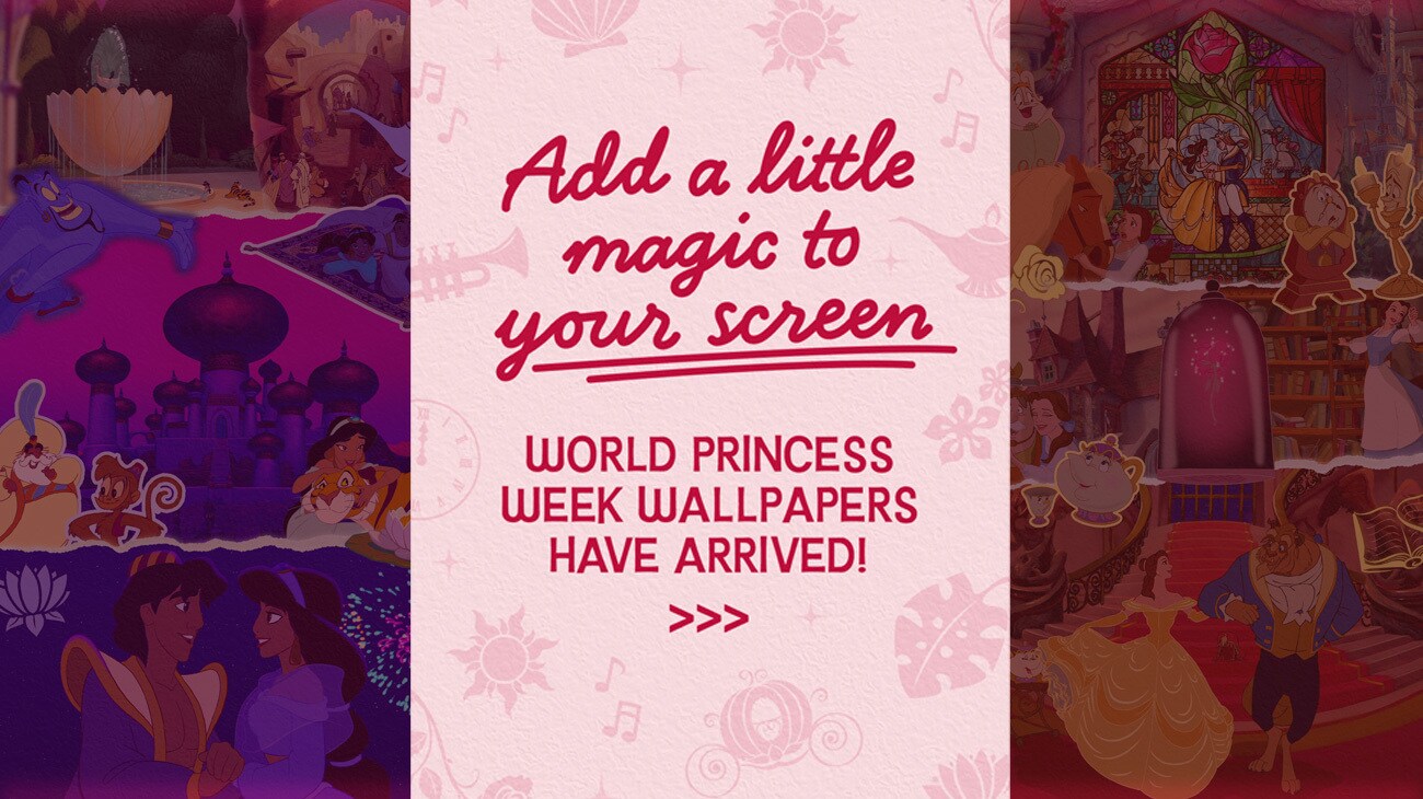 Add a little magic to your screen! World Princess Week wallpapers have arrived!