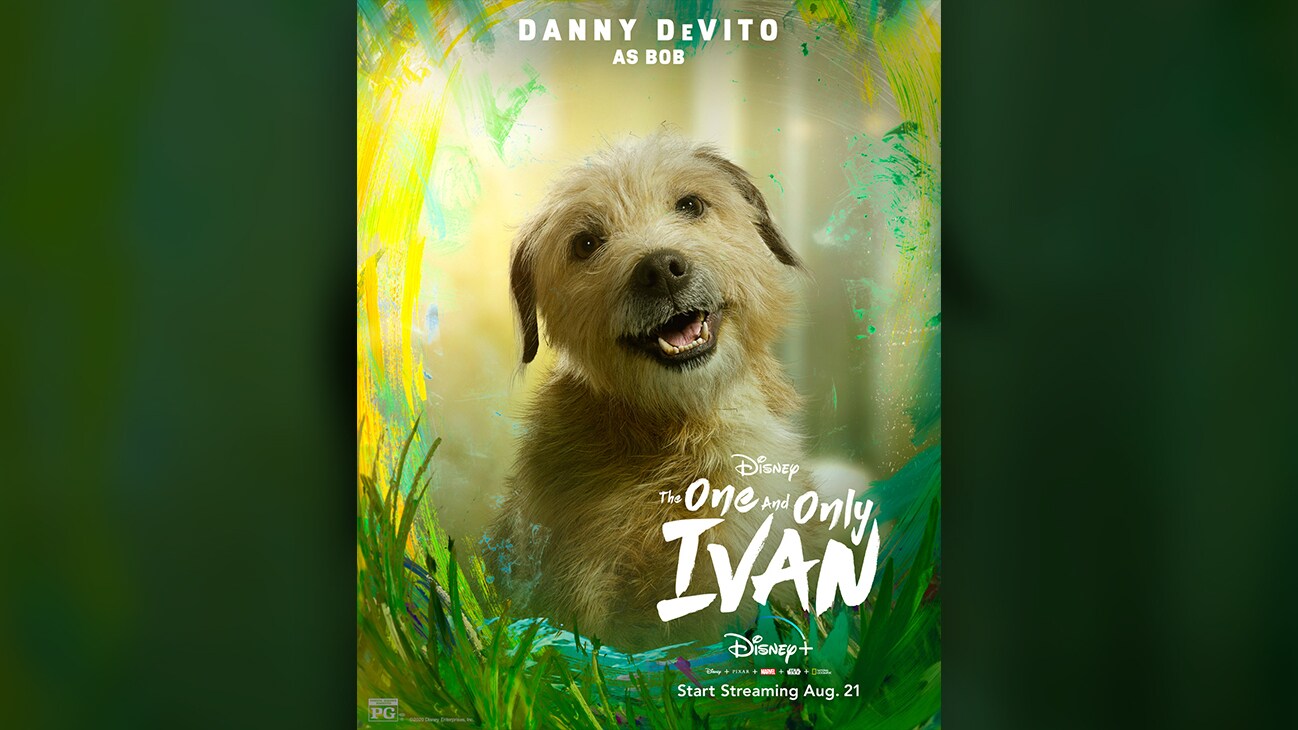 The One and Only Ivan | Danny DeVito as Bob