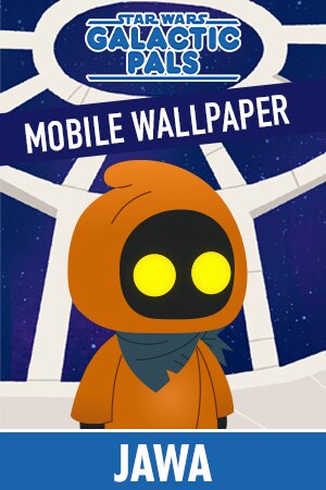 Galactic Pals Mobile Wallpaper - Jawa 