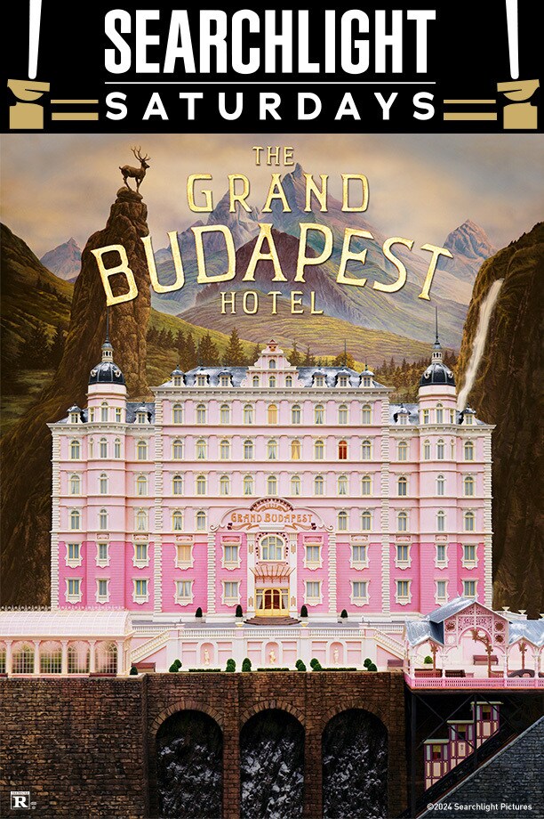 Searchlight Saturdays: The Grand Budapest Hotel | El Capitan Theatre