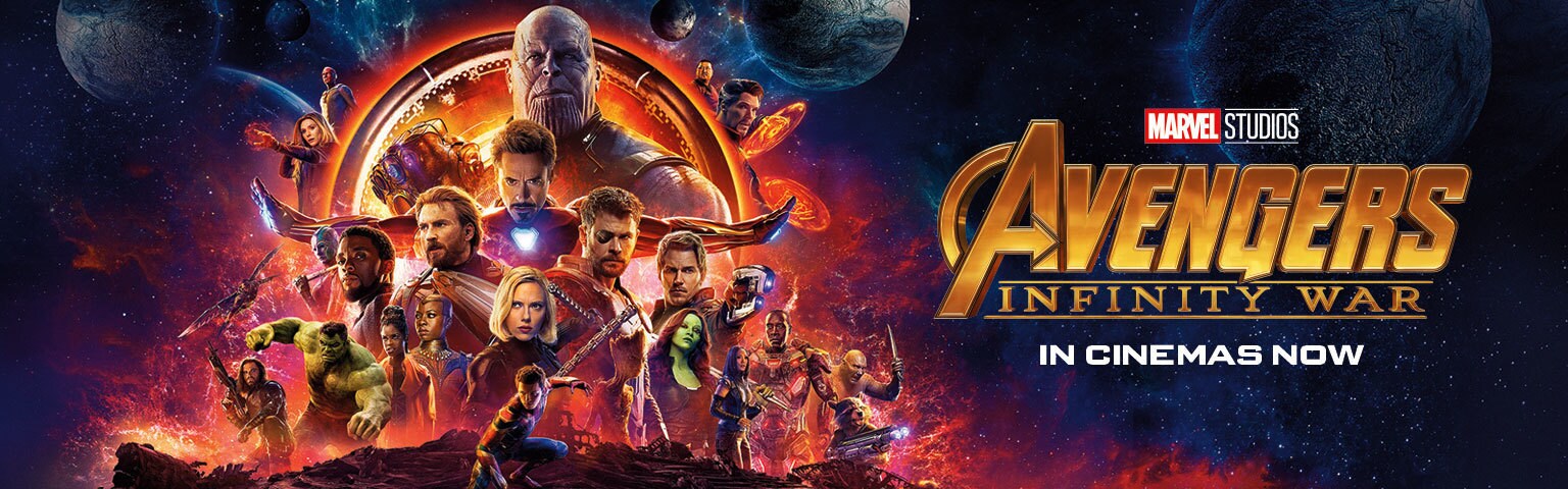 Marvel Avengers: Infinity War - In Cinemas Now