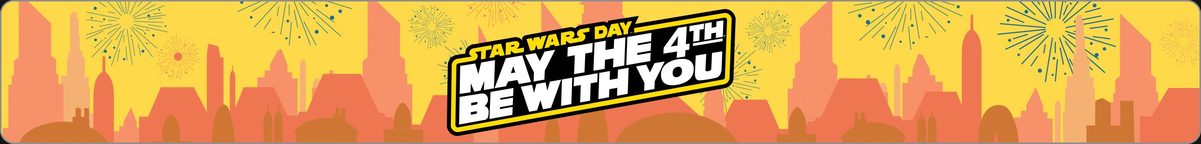 Star Wars Day banner - May the 4th Be With You