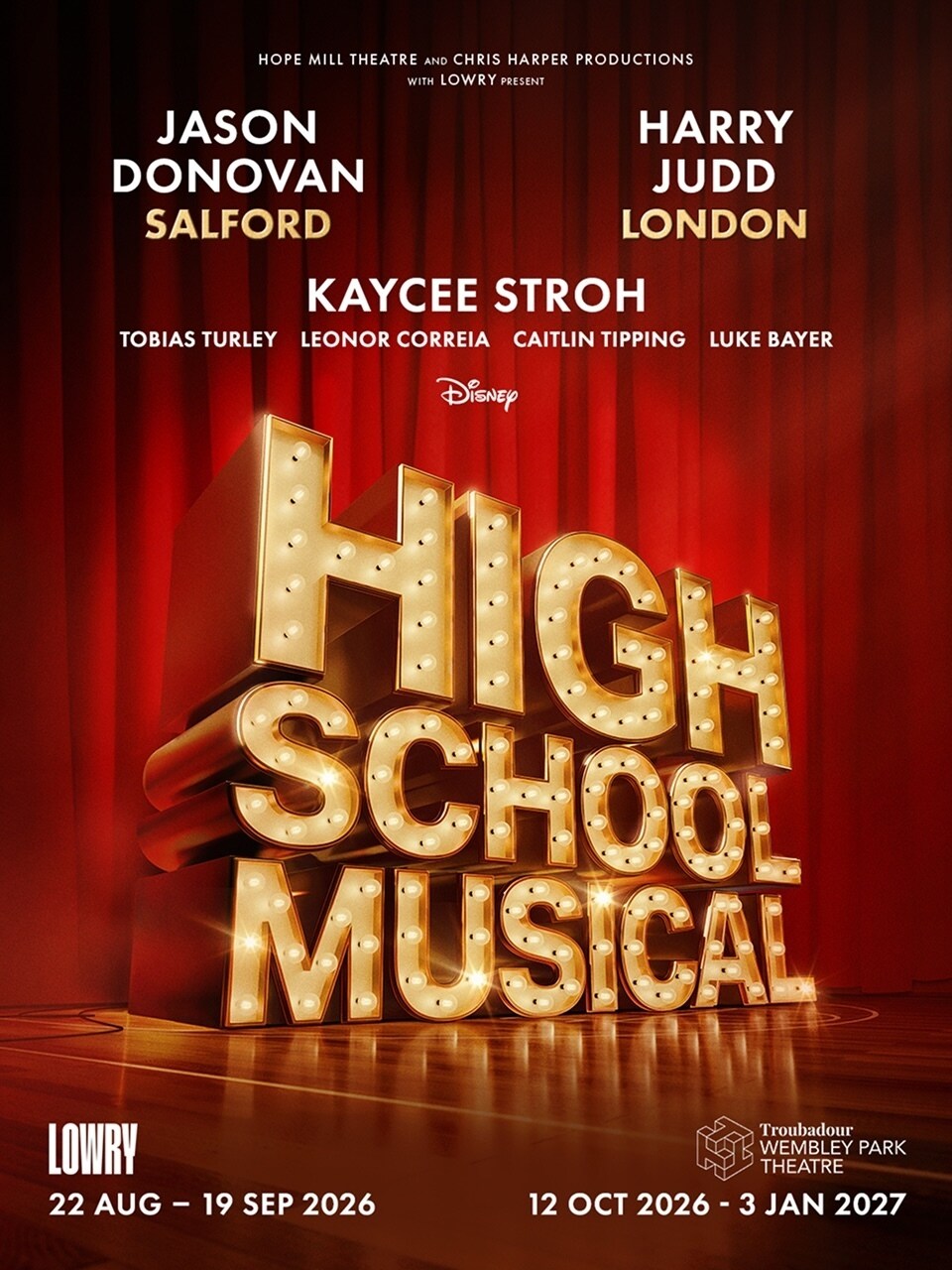 High School Musical Tickets Lowry Salford And Troubadour Wembley High School Musical Tickets Lowry Salford And Troubadour Wembley
