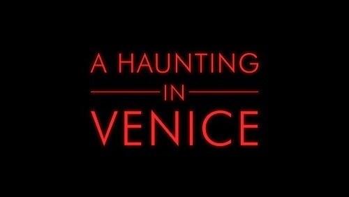 CHILLING TRAILER AND POSTER FOR 20TH CENTURY STUDIOS’ “A HAUNTING IN VENICE” AVAILABLE NOW 
