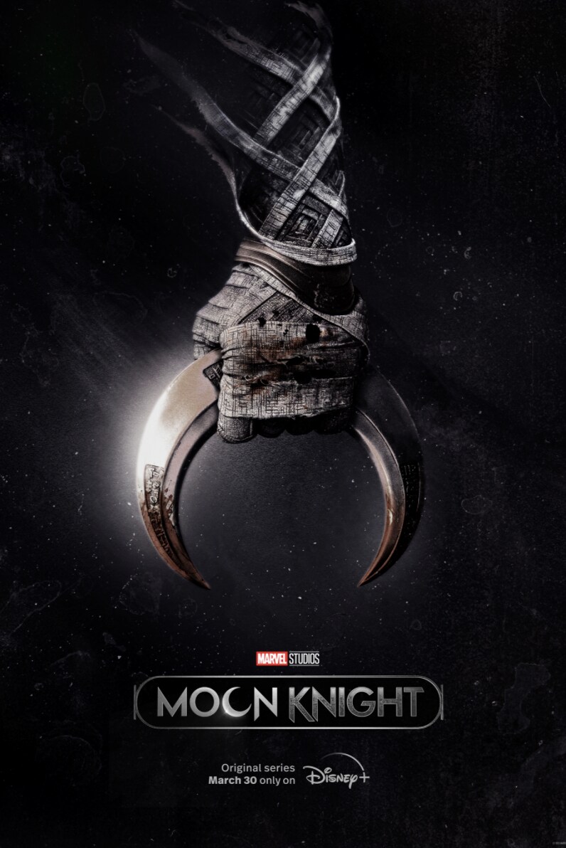 DISNEY+ DEBUTS NEW TRAILER & POSTER FOR MARVEL STUDIOS' “MOON KNIGHT”