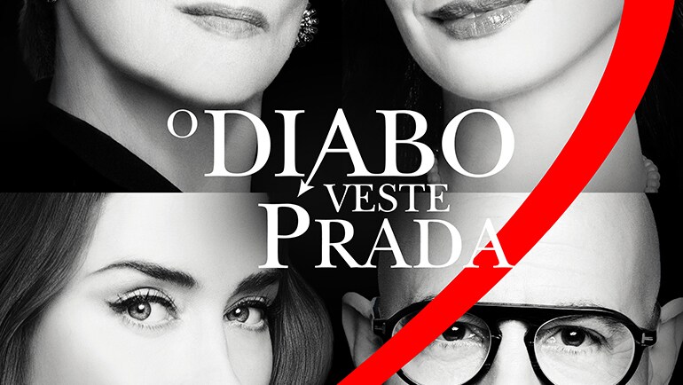 TODO MUNDO QUER ISSO! 20TH CENTURY STUDIOS REVELA O NOVO TRAILER, PÔSTER DOS PERSONAGENS E IMAGENS DE O DIABO VESTE PRADA 2