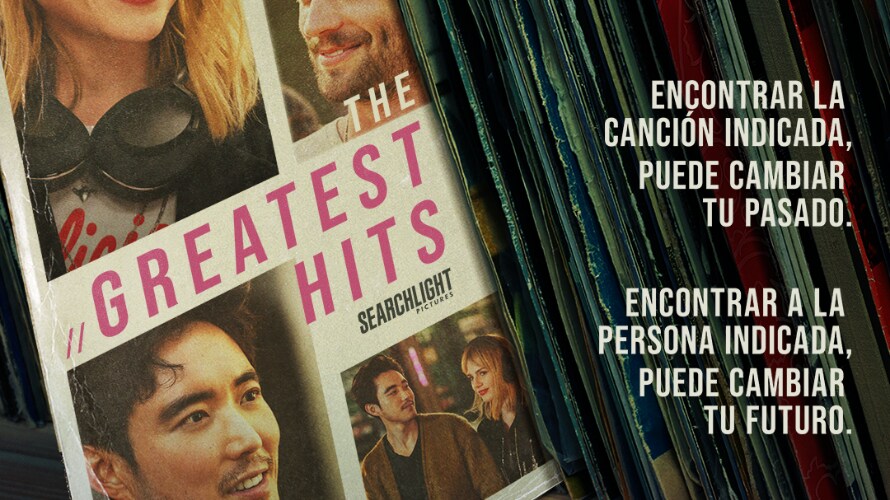 YA SE ENCUENTRAN DISPONIBLES EL NUEVO TRÁILER Y PÓSTER DE “THE GREATEST HITS”