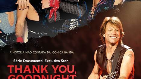 “THANK YOU, GOODNIGHT: A HISTÓRIA DE BON JOVI”: CONHEÇA CURIOSIDADES SOBRE A BANDA AMERICANA E SEU VOCALISTA