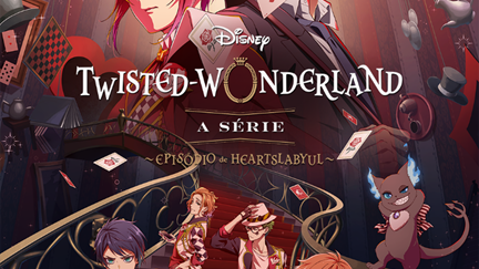 DISNEY+ CONFIRMA PAINEL DE TWISTED-WONDERLAND NO IMAGINELAND ON THE ROAD NO PRÓXIMO SÁBADO (25)