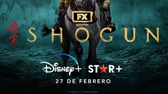 LA ESPERADA MINISERIE DE FX “SHŌGUN” ESTRENARÁ EN STAR+ Y DISNEY+ EL 27 DE FEBRERO EN LATINOAMÉRICA