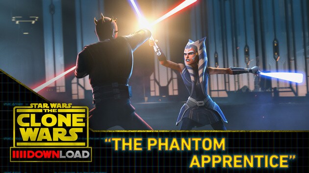 Clone Wars Download: "The Phantom Apprentice" | Star Wars: The Clone ...