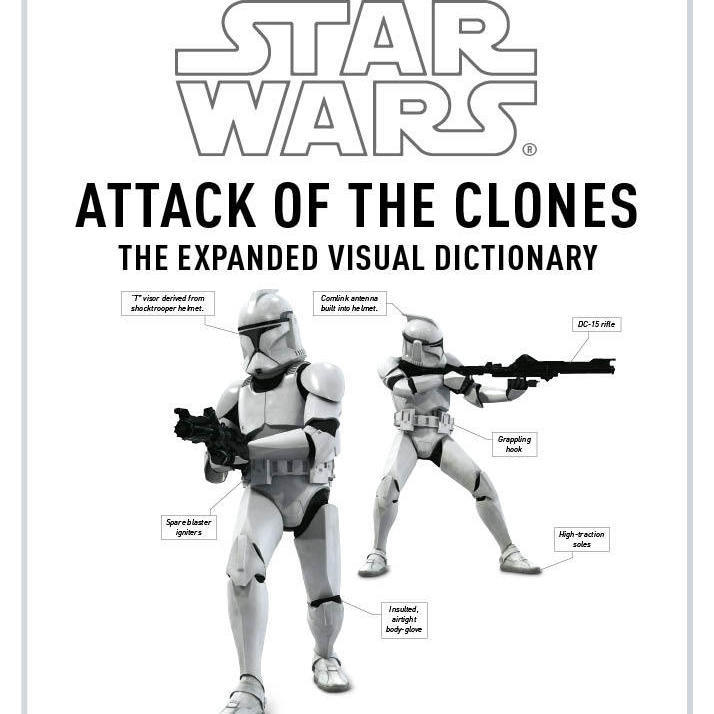 Star Wars Attack of the Clones: The Expanded Visual Dictionary