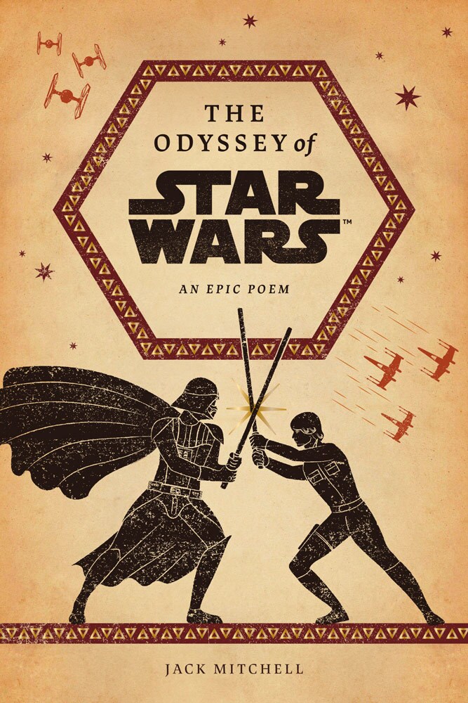 The Odyssey of Star Wars: An Epic Poem cover