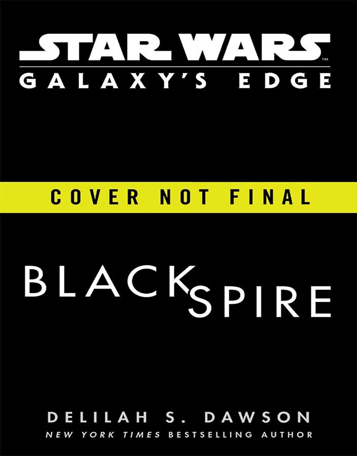 The cover for Star Wars: Galaxy's Edge Black Spire.