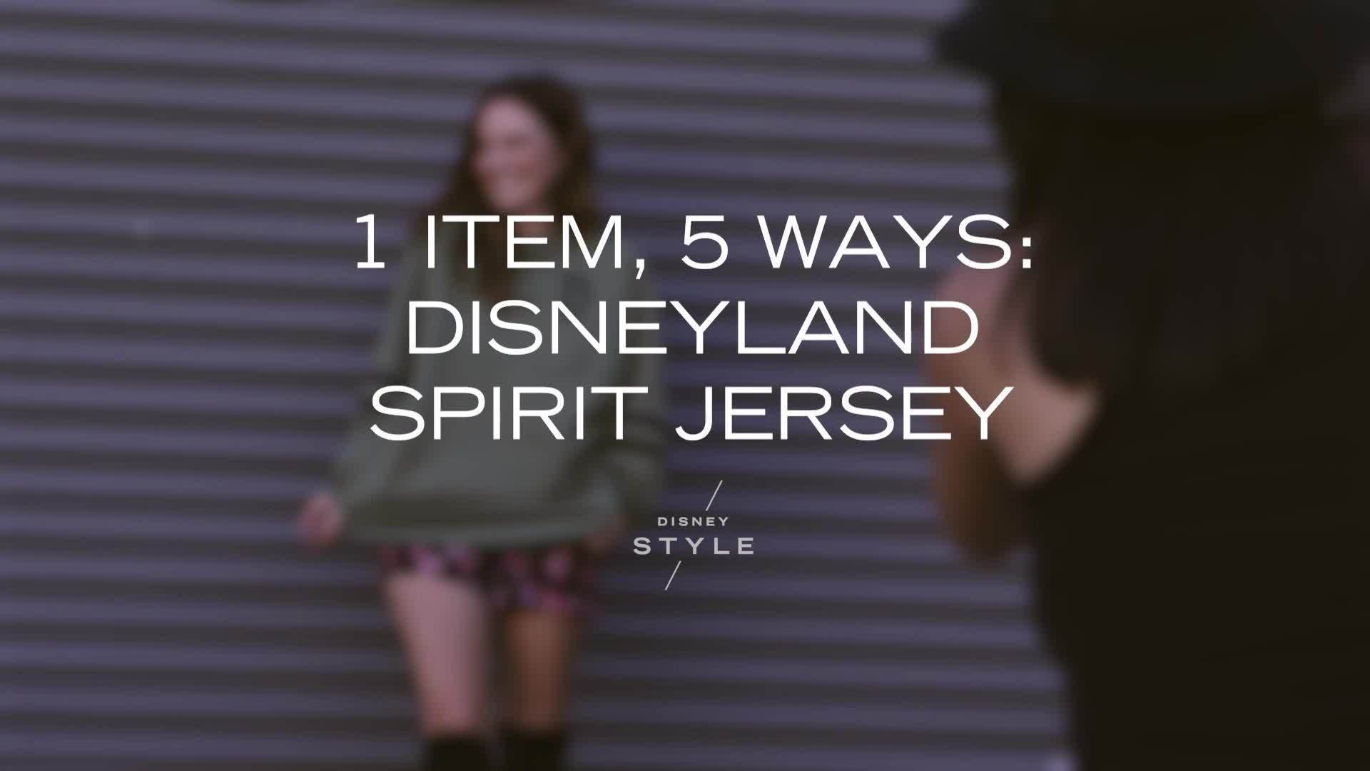 1 Item, 5 Ways: Disneyland Spirit Jersey | Disney Style