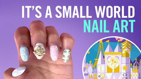 It S A Small World 3d Nail Art Tips By Disney Style Disney Video