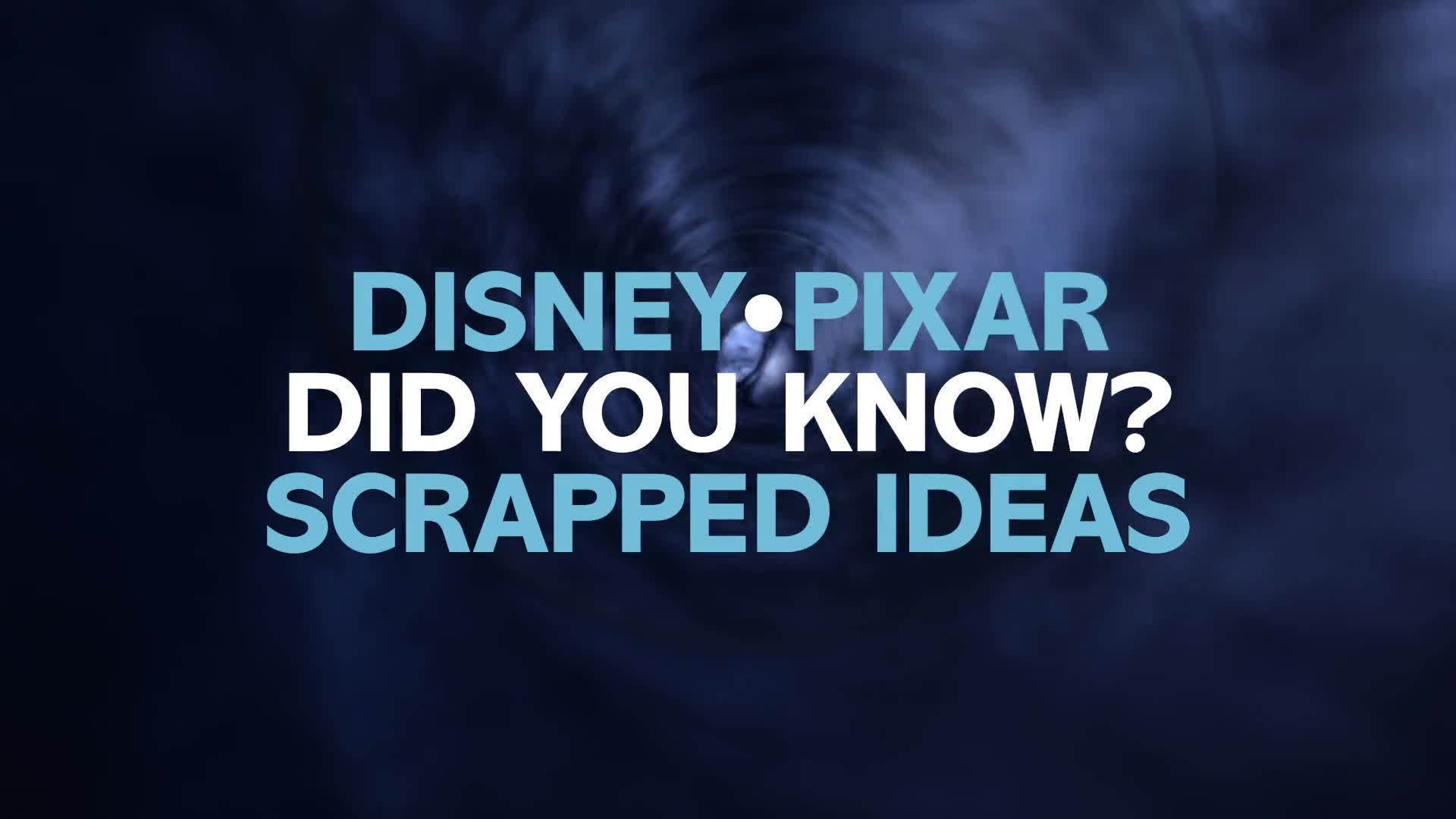 Pixar Did You Know? | Scrapped Film Ideas