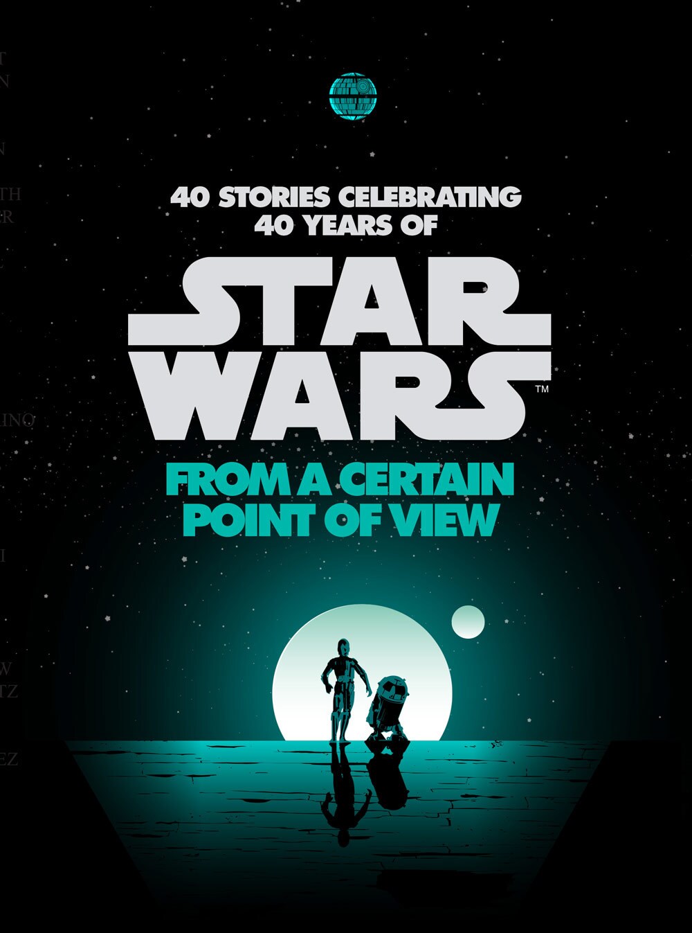 Cover art for the Star Wars anthology book From a Certain Point of View depicts C-3PO and R2-D2 in front of a moon.