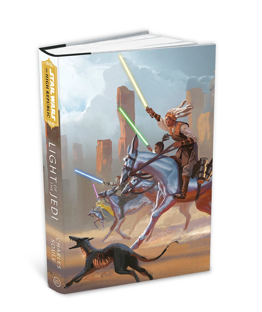 Light of the Jedi Star Wars: The High Republic by Charles Soule - Star  Wars: The High Republic - Lucasfilm, Star Wars Books