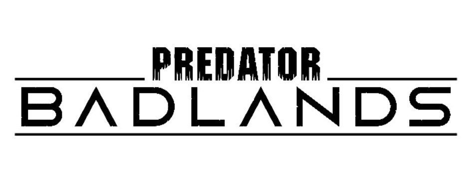 THRILLING NEW ACTION-PACKED “PREDATOR: BADLANDS” TRAILER NOW AVAILABLE