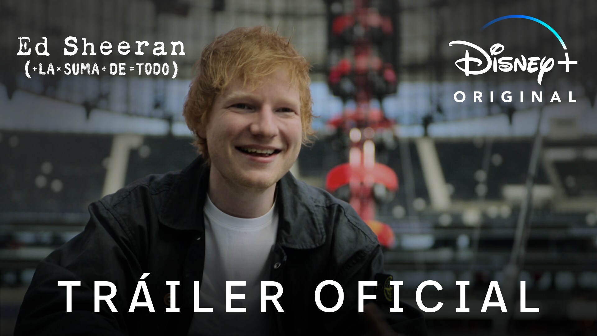 Ed Sheeran: La Suma De Todo | Tráiler Oficial | Disney+