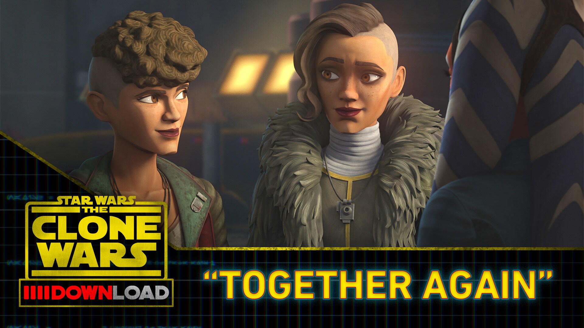 Clone Wars Download: "Together Again"